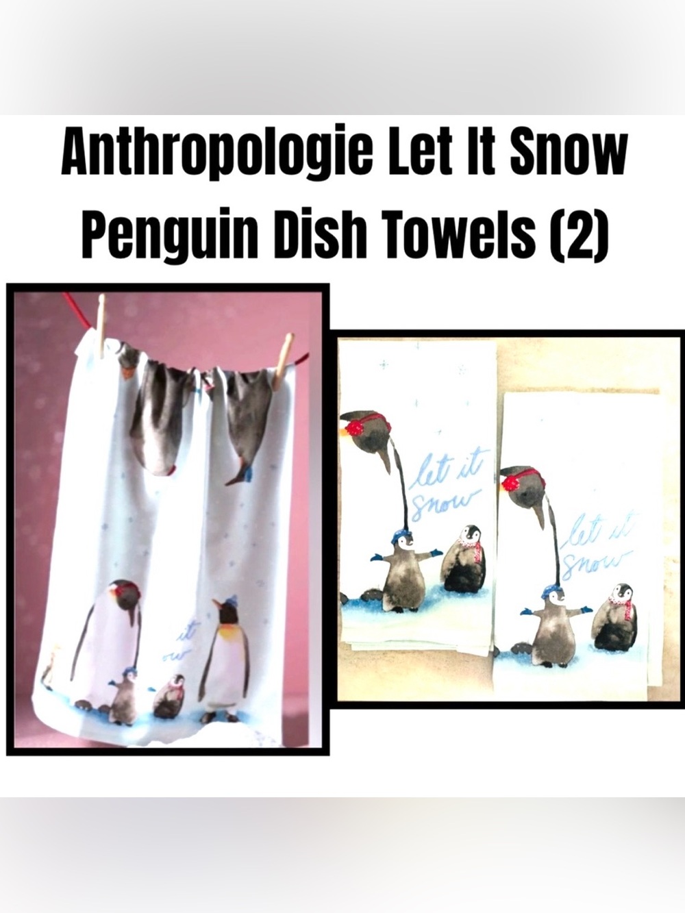 Anthropologie Let It Snow Penguin Dish Towels (2)